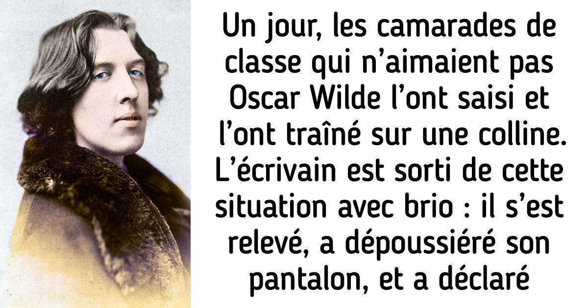 Faits Sur Lincomparable Oscar Wilde Qui Pouvait Se Sortir De N