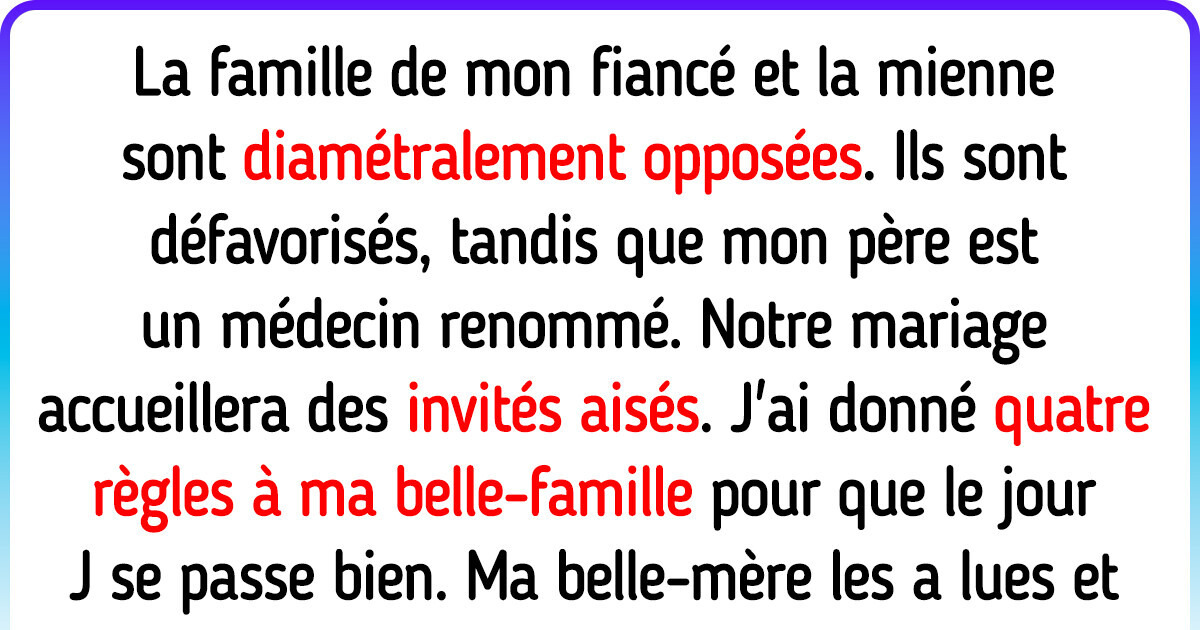 Jai donné à la famille de mon fiancé 4 directives pour notre mariage