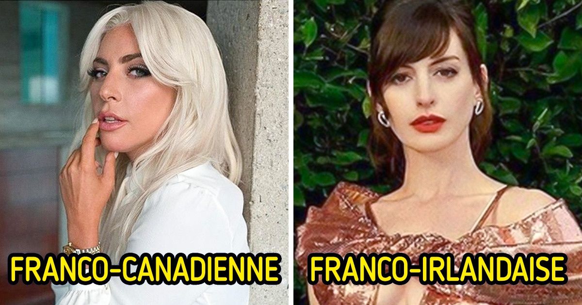 24 Célébrités dont les origines sont un mélange de nations différentes, dont la France 24 Célébrités dont les origines sont un mélange de nations différentes, dont la France