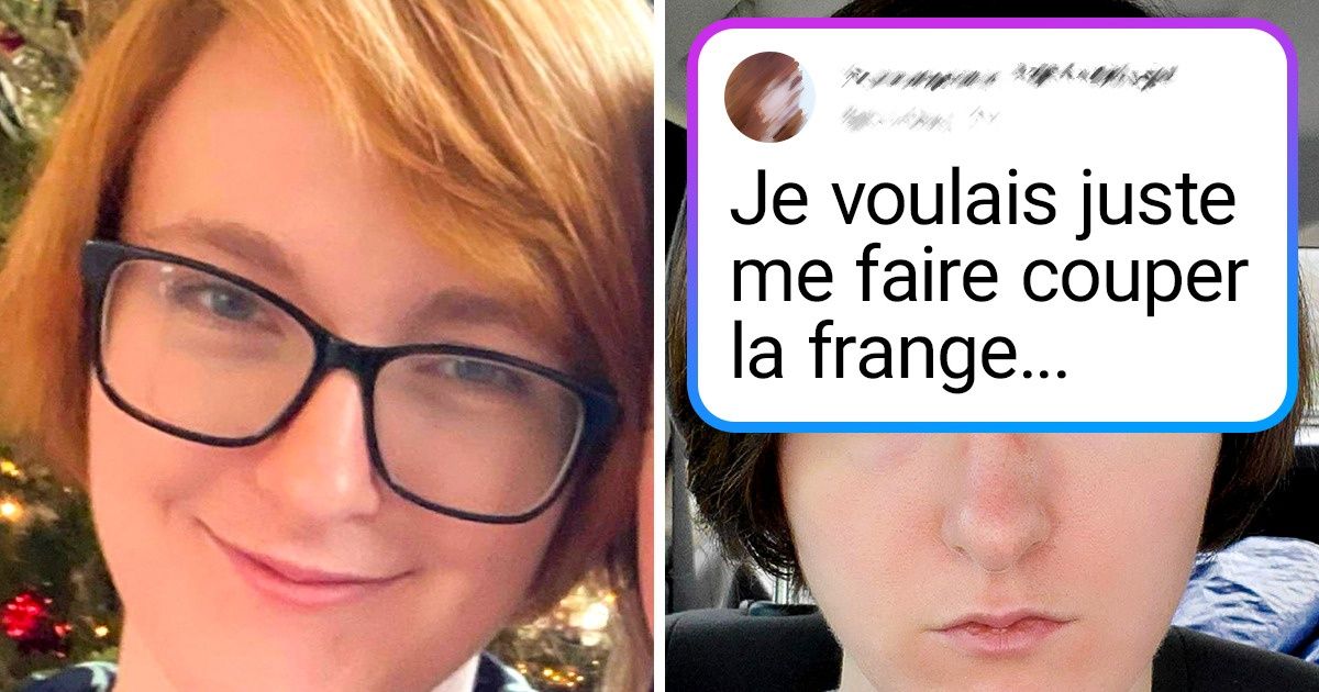 16 Jeunes femmes qui voulaient se faire belles mais ont été déçues par le résultat