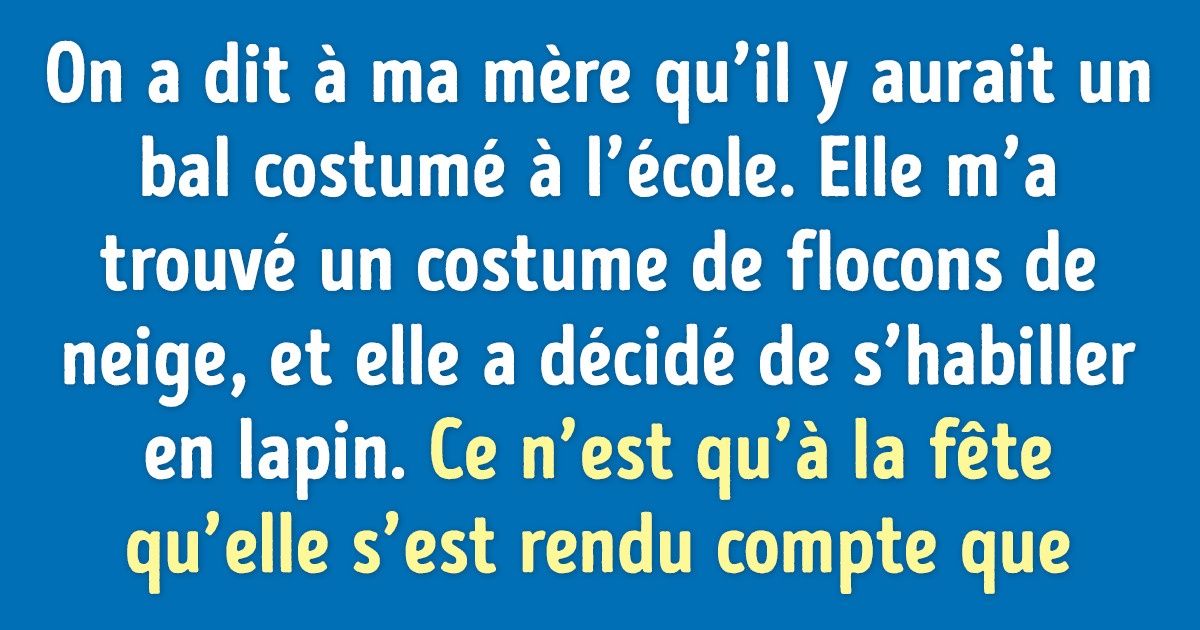 11 histoires qui prouvent que l’enfance est la période la plus folle de la vie
