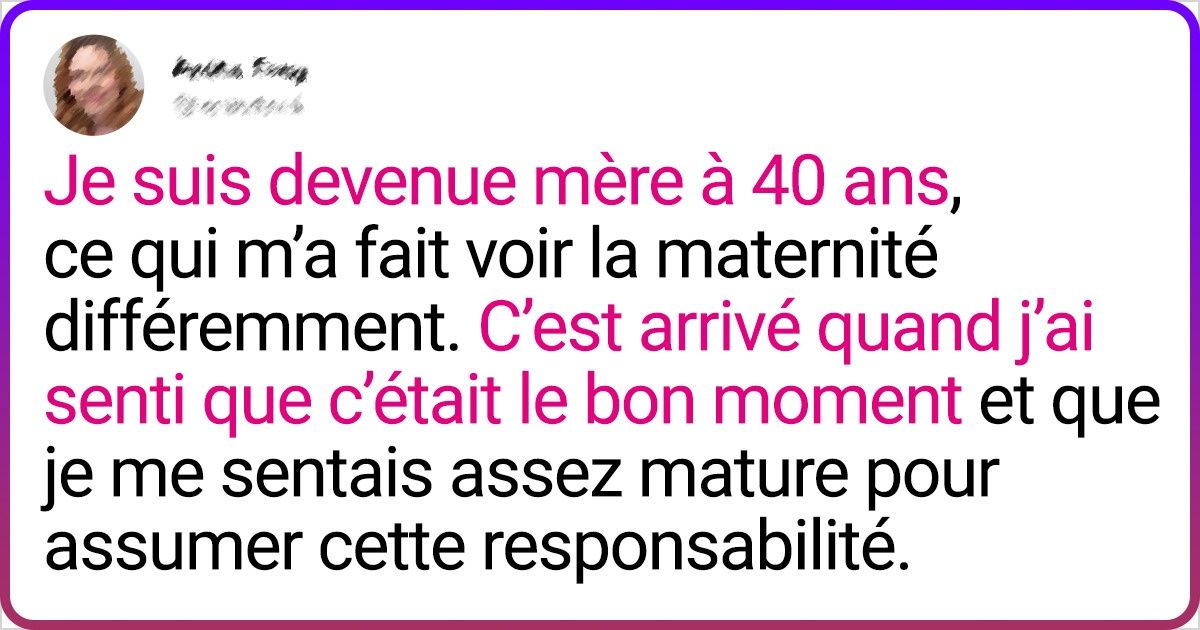 20 Mamans de 40 ans racontent comment elles vivent le fait d’avoir des enfants à cet âge 20 Mamans de 40 ans racontent comment elles vivent le fait d’avoir des enfants à cet âge