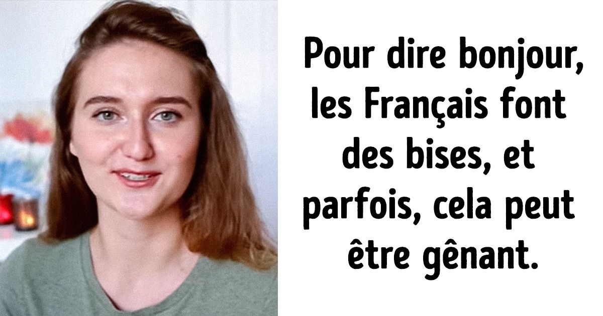 15 Particularités des Français qui retournent le cerveau de tous les touristes et nouveaux arrivants