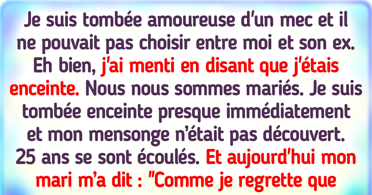 18 Personnes qui avaient une bonne raison de mentir à leurs proches 18 Personnes qui avaient une bonne raison de mentir à leurs proches