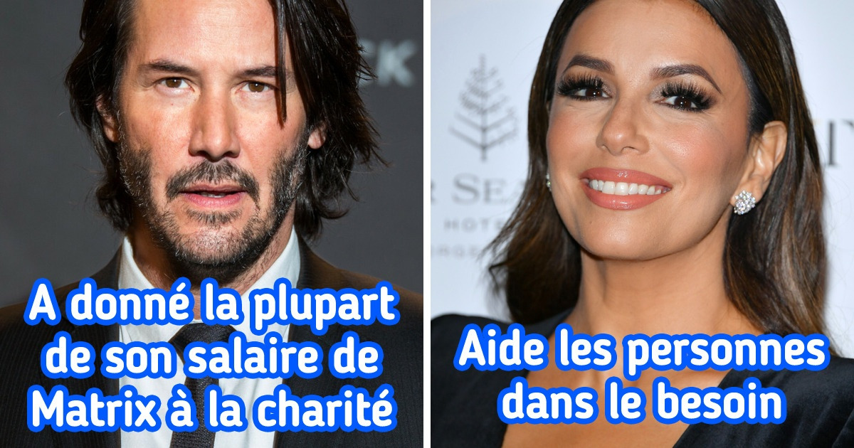 10 Célébrités qui trouvent toujours un moyen de rendre notre monde meilleur