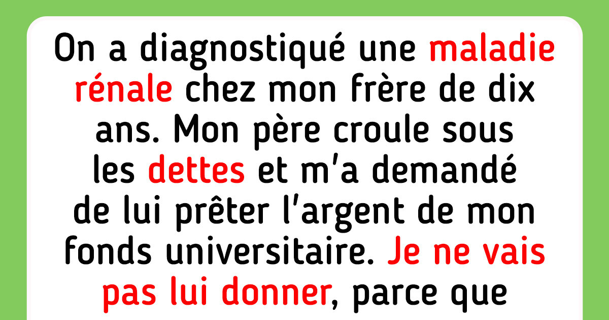 Mon père veut que je sauve la vie de mon demi-frère, mais je suis contre