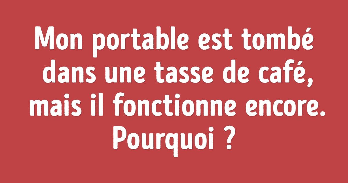Test : 18 Énigmes et devinettes qui mettront à l’épreuve toute ta logique et ta rapidité d’esprit Test : 18 Énigmes et devinettes qui mettront à l’épreuve toute ta logique et ta rapidité d’esprit