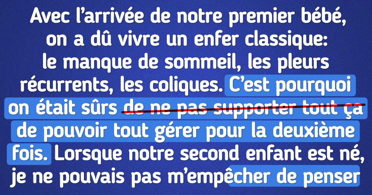 “Mais pourquoi passer d’un à deux enfants ?” Le texte qui t’aidera à comprendre beaucoup de choses et qui te fera sûrement rigoler