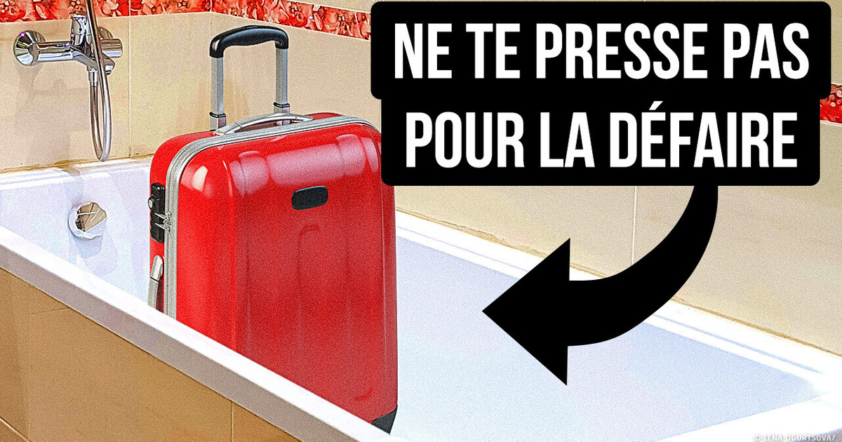 Première Chose à Faire Dans un Hôtel : Mettre Sa Valise Dans la Baignoire