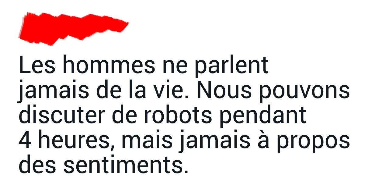 22 tweets honnêtes d’hommes qui ont eu le courage de partager leurs problèmes !