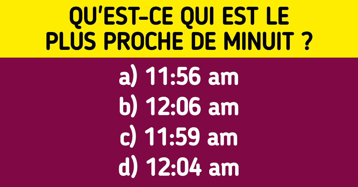 9 Énigmes que seuls les esprits aiguisés peuvent résoudre 9 Énigmes que seuls les esprits aiguisés peuvent résoudre