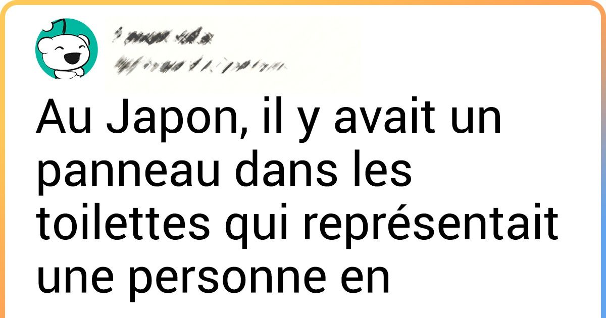 Les utilisateurs de Reddit ont partagé 23 expériences uniques qu’ils ont vécues en dehors de leur pays