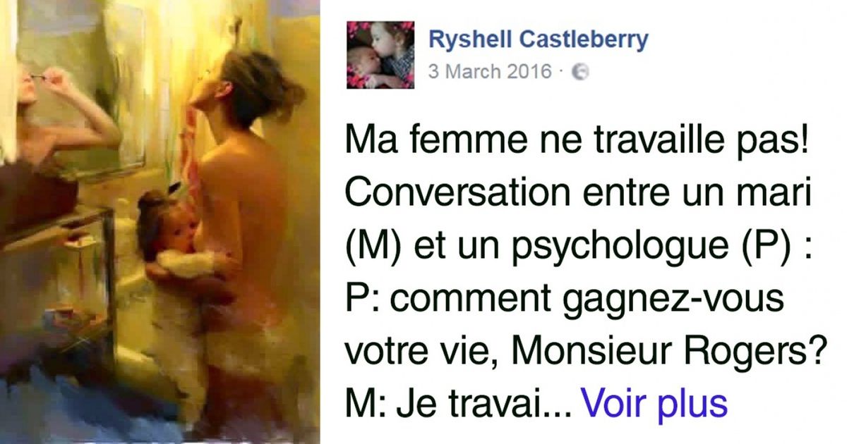 L’explication parfaite du ressenti d’une mère au foyer