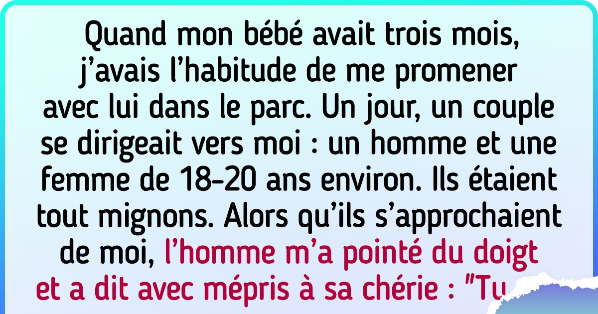 15+ Personnes nous font part des remarques indélicates qu’elles ont entendues