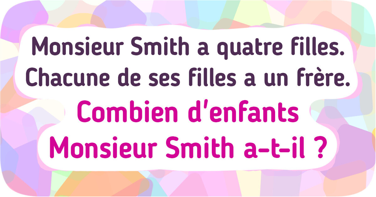 Top 13 des meilleures énigmes pour booster tes neurones