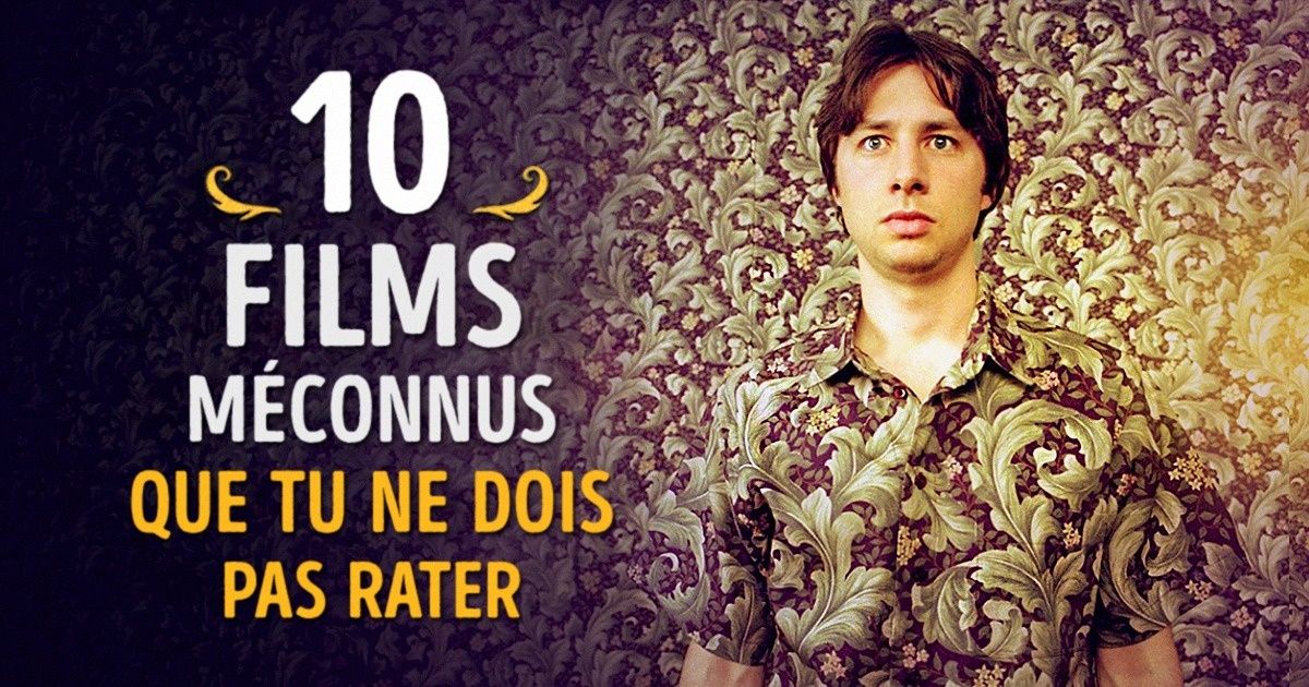 10 Films méconnus à voir absolument