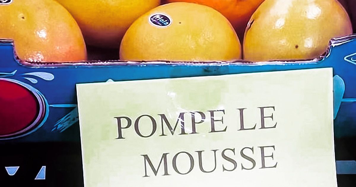 30+ Internautes partagent les pires erreurs de traductions françaises