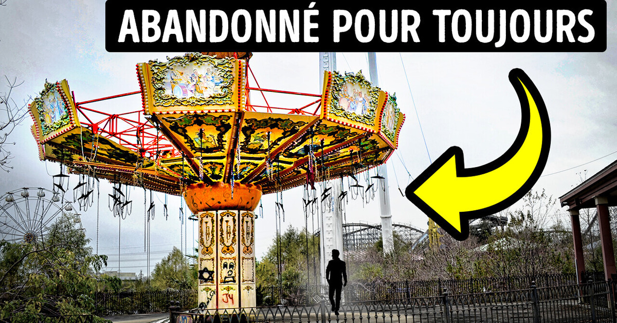 Ces Parcs D’attractions Sont Abandonnés Depuis Des Années (Et Ils Sont Beaucoup Moins Marrants)