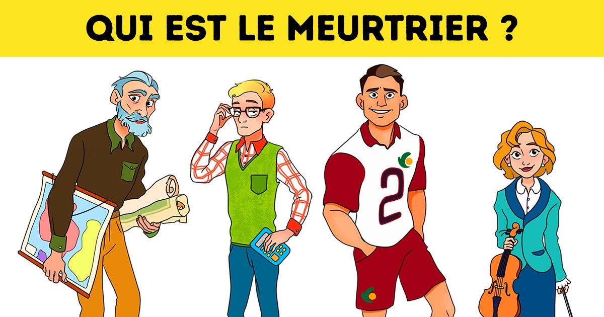 Essaie de résoudre ces 5 énigmes pour élever tes capacités mentales à un autre niveau Essaie de résoudre ces 5 énigmes pour élever tes capacités mentales à un autre niveau