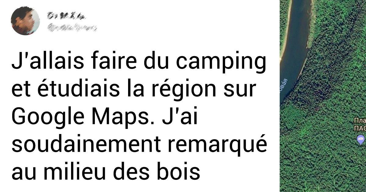 15+ Personnes qui ont fait des découvertes insolites et juste intéressantes en parcourant les images de Google Maps