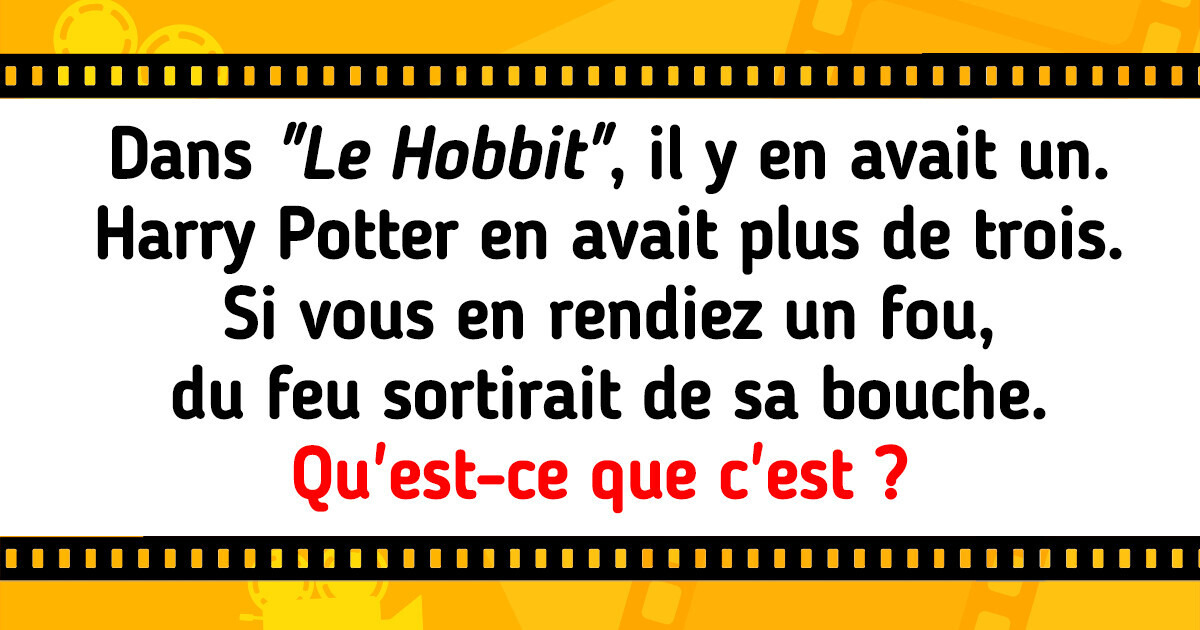 15 Devinettes amusantes pour tester ton véritable amour du cinéma