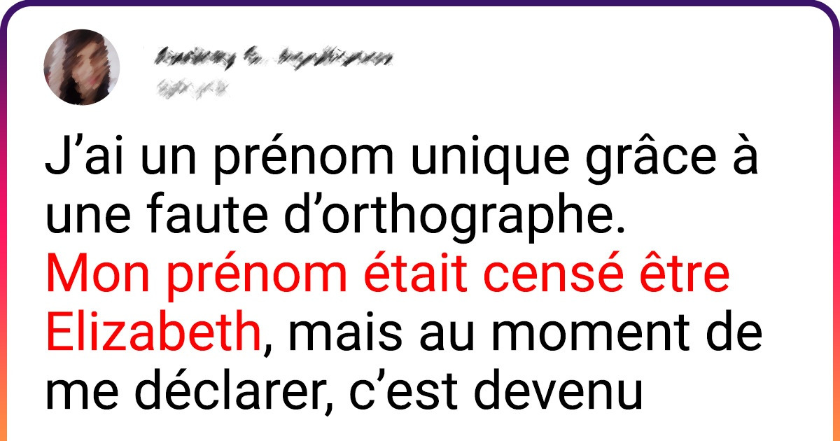 20 Personnes révèlent, entre rire et colère, l’histoire derrière les prénoms que leurs parents ont choisis pour elles 20 Personnes révèlent, entre rire et colère, l’histoire derrière les prénoms que leurs parents ont choisis pour elles