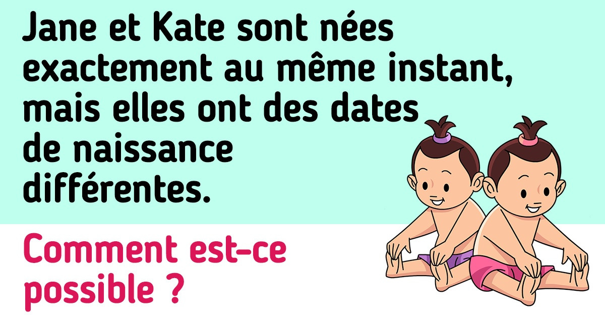9 Énigmes auxquelles tu ne pourras pas renoncer sans avoir trouvé la bonne réponse