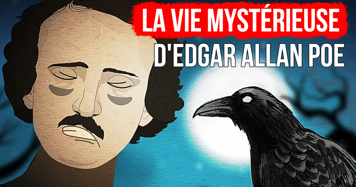 La vie d’Edgar Allan Poe a été sombre et tragique (de même que la fin de sa vie)