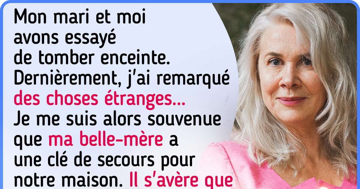 Ma belle-mère a essayé de me faire tomber enceinte et je suis furieuse Ma belle-mère a essayé de me faire tomber enceinte et je suis furieuse