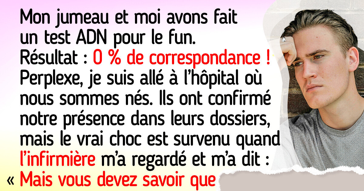 2 Jumeaux font un test ADN pour s'amuser et découvrent un secret de famille choquant 2 Jumeaux font un test ADN pour s'amuser et découvrent un secret de famille choquant