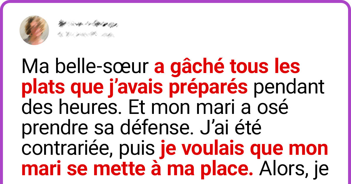 Son mari préfère sa sœur, mais sa femme a une bonne leçon à lui donner
