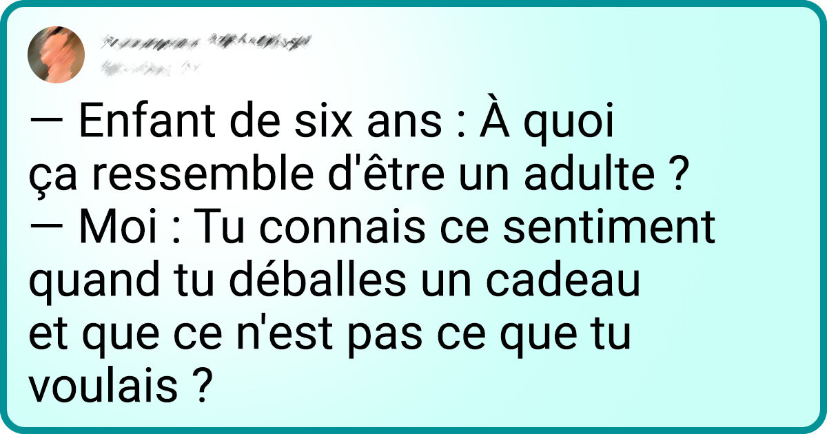 15 Tweets offrant un regard amusant sur les réalités de l'âge adulte