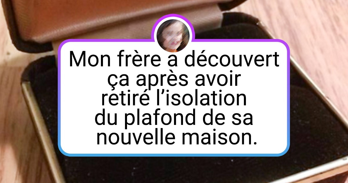 15+ Personnes nous présentent un trésor inattendu trouvé dans leur maison