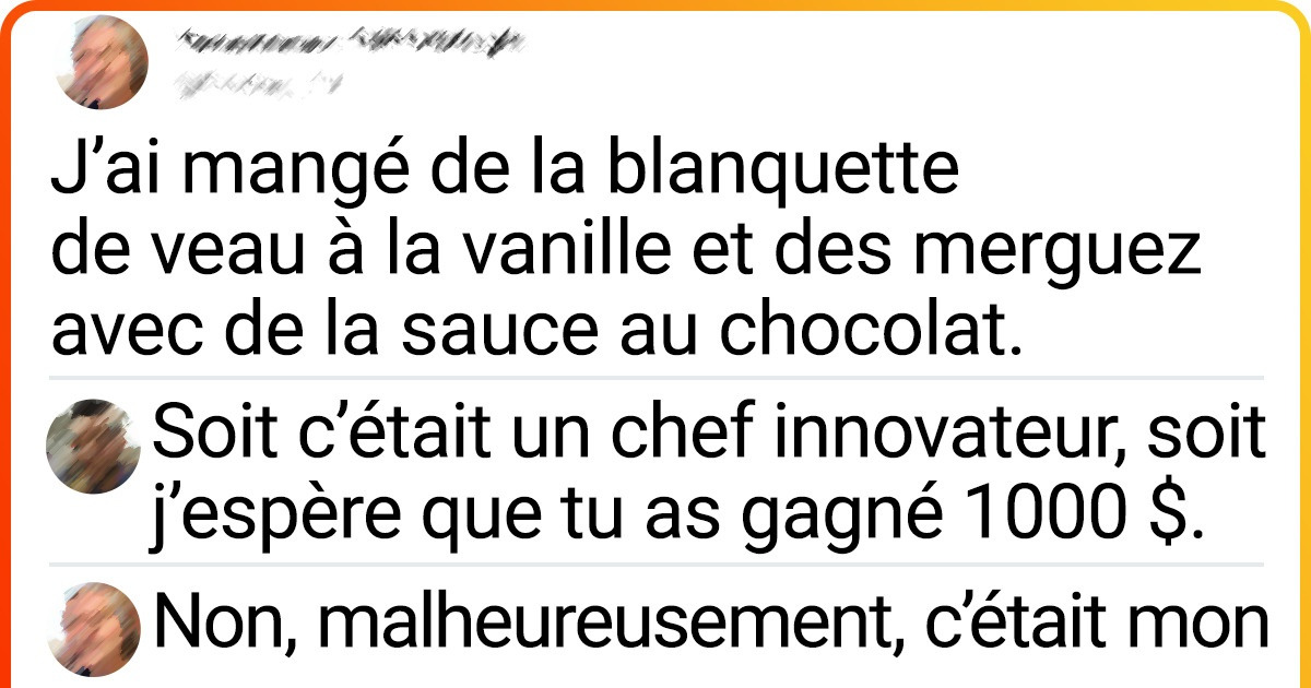 15+ Internautes qui ont vécu de drôles d’expériences culinaires dans leur quotidien