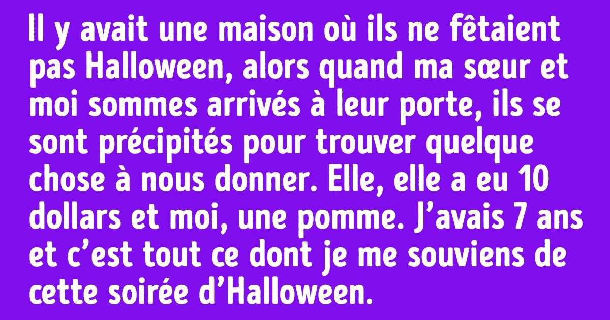 12 Histoires sur les pires cadeaux reçus le soir d’Halloween lors de la tournée de la chasse aux bonbons 12 Histoires sur les pires cadeaux reçus le soir d’Halloween lors de la tournée de la chasse aux bonbons