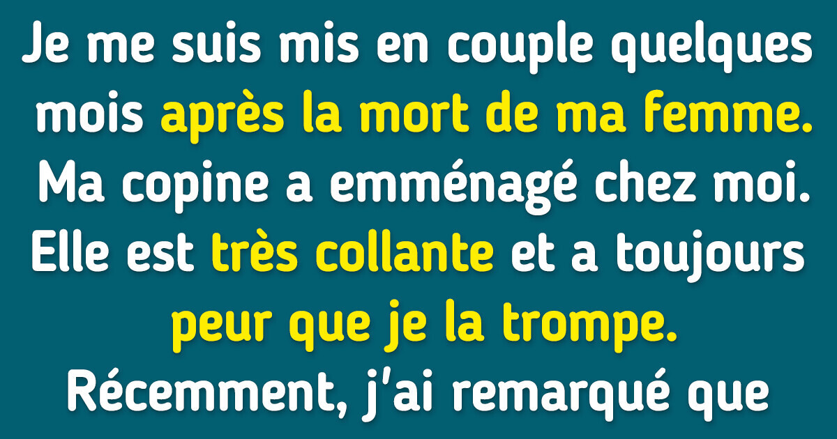 J’ai expulsé ma petite amie après qu’elle a effacé tous les souvenirs que j’avais de ma défunte épouse
