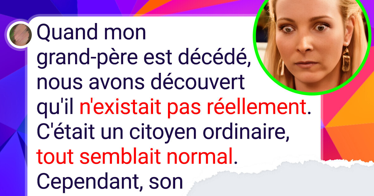 15 Personnes partagent les secrets choquants qu’ils ont découverts sur leurs proches 15 Personnes partagent les secrets choquants qu’ils ont découverts sur leurs proches
