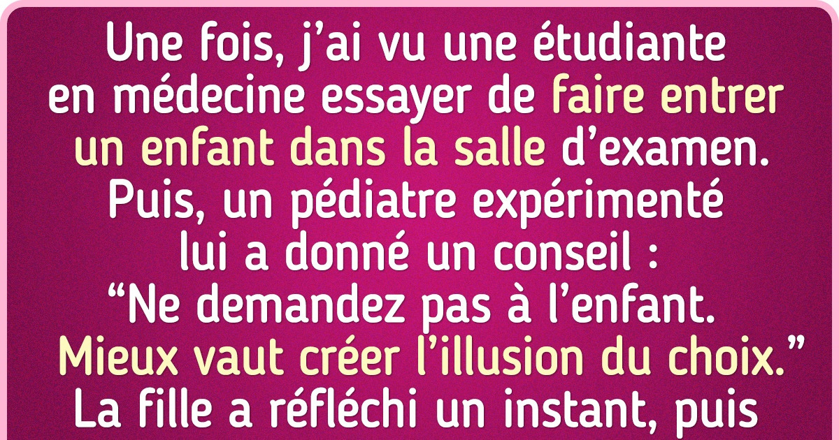 12 Astuces de personnes qui savent comment gérer les enfants les plus agités