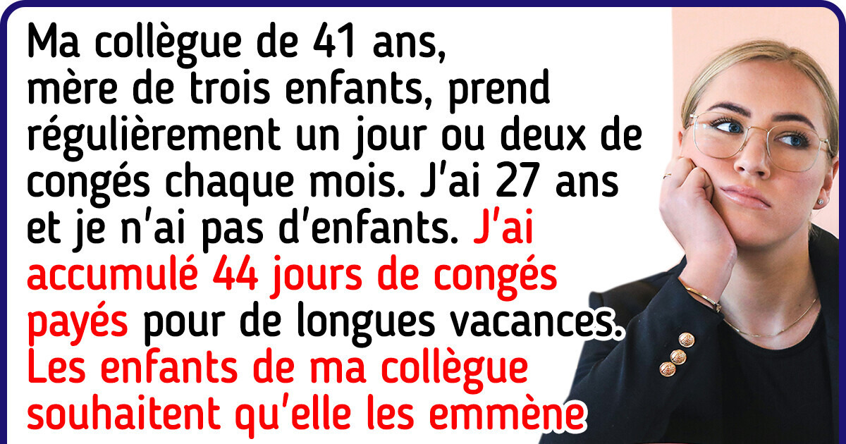 Une femme sans enfants crée un drame au travail en refusant de céder six de ses jours de congés à une collègue qui a trois enfants