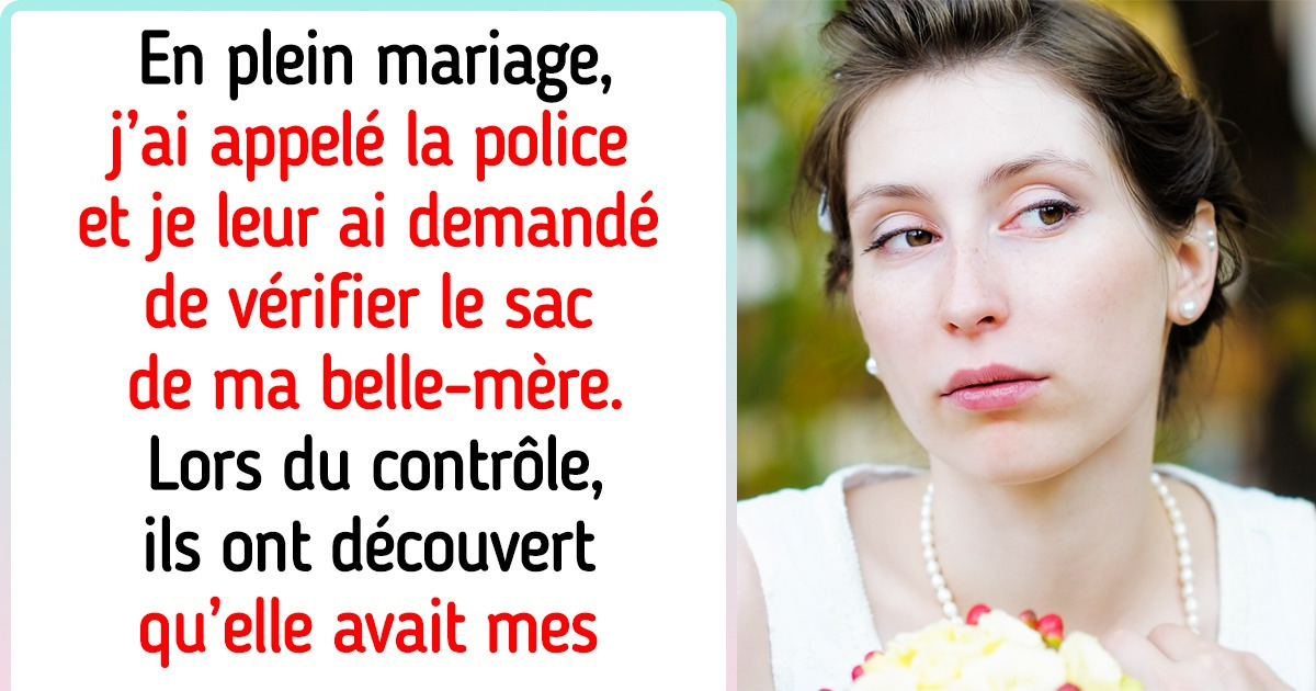Jai Fait Le Nécessaire Pour Que La Police Expulse Ma Belle Mère De Mon Mariage Sympa 