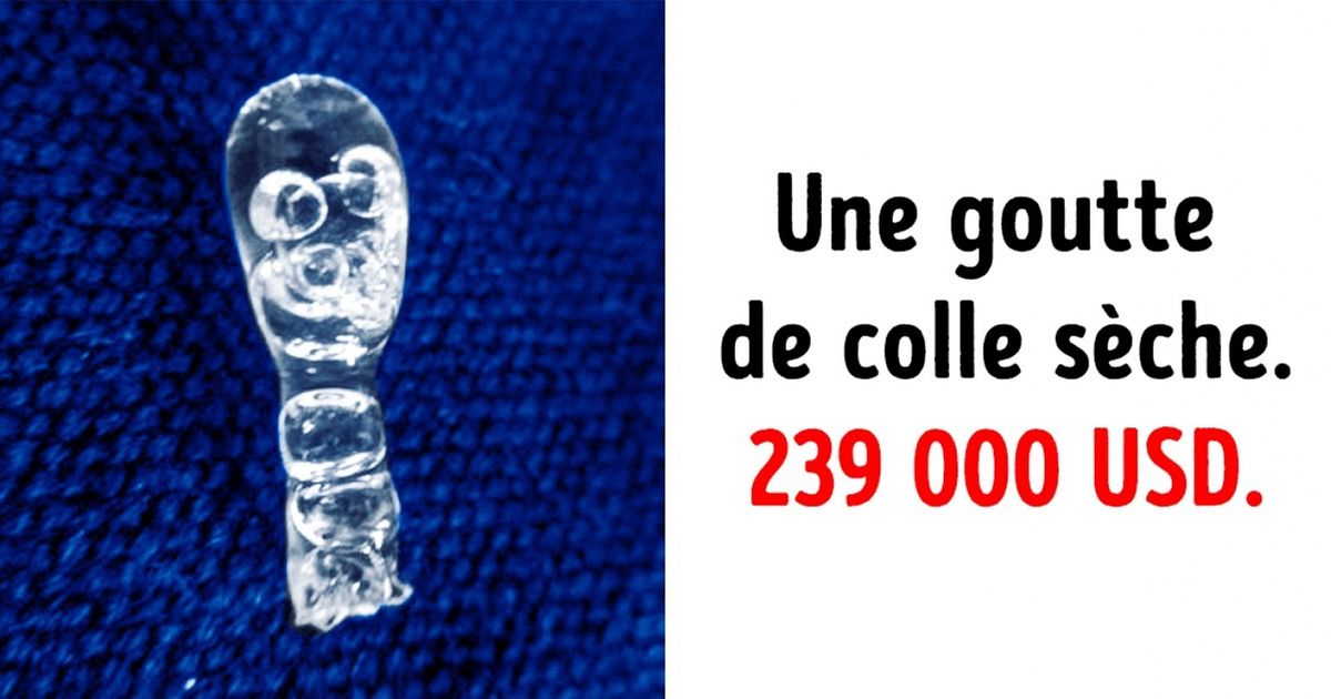 Ces 9 personnes ont vendu des choses incroyables à un prix exorbitant
