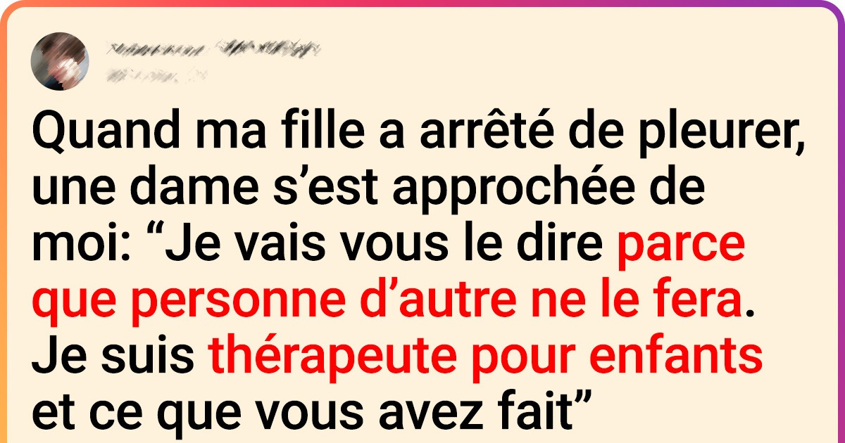 Ma fille a fait une crise de colère en public et une pédopsychiatre en a été un témoin involontaire Ma fille a fait une crise de colère en public et une pédopsychiatre en a été un témoin involontaire