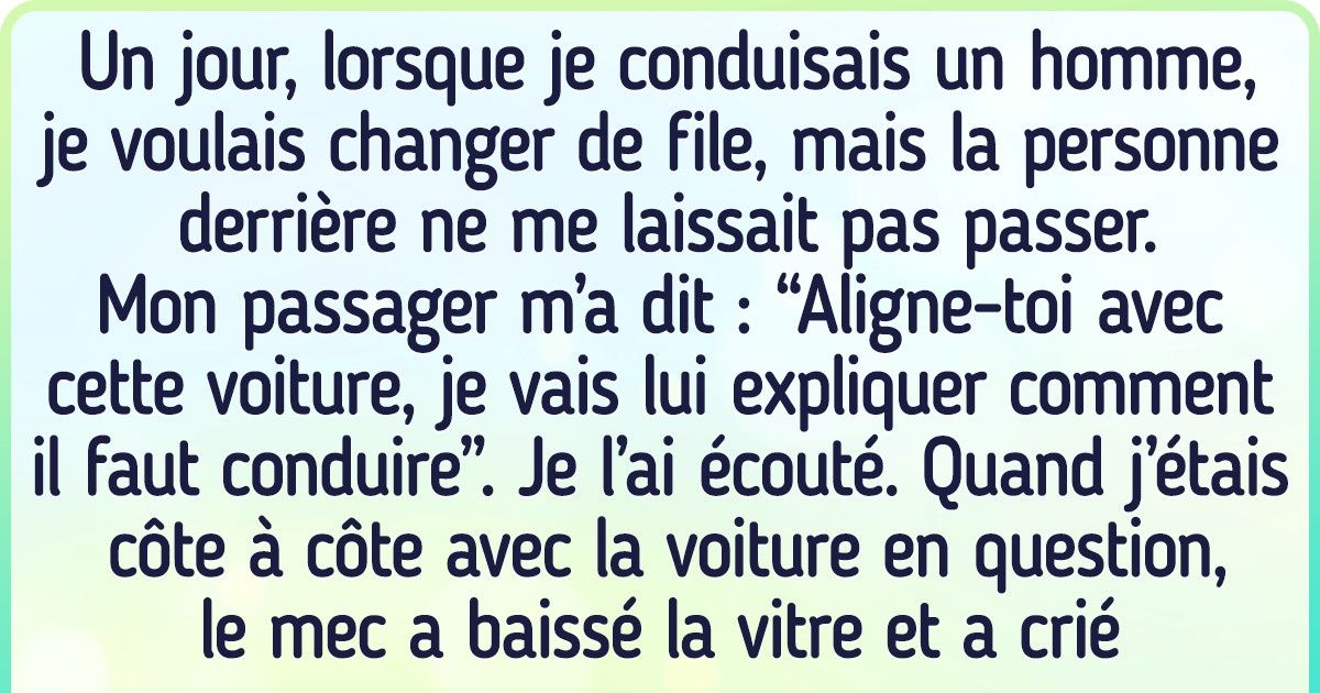 19 Histoires hilarantes qui se sont produites dans un taxi 19 Histoires hilarantes qui se sont produites dans un taxi