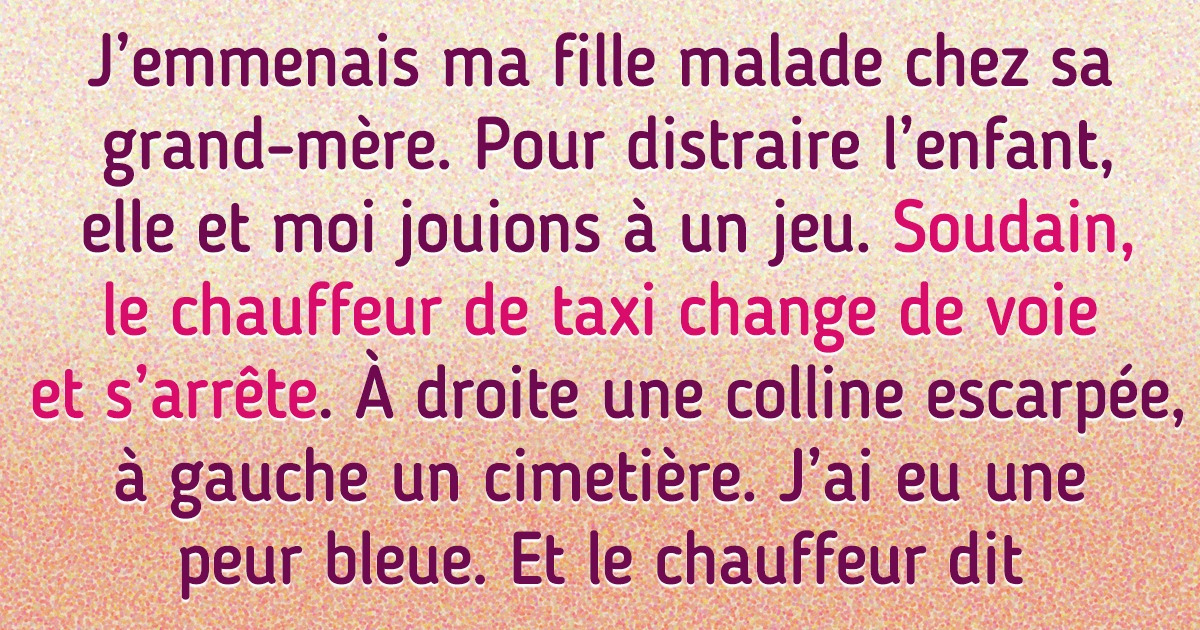 17 Histoires de courses en taxi qui pourraient servir de base à un scénario de comédie 17 Histoires de courses en taxi qui pourraient servir de base à un scénario de comédie