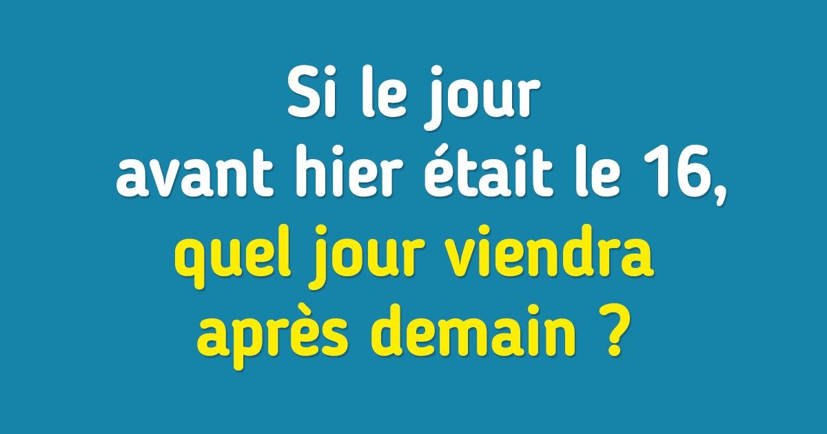 Test : 11 Énigmes qui te feront bouillir les méninges