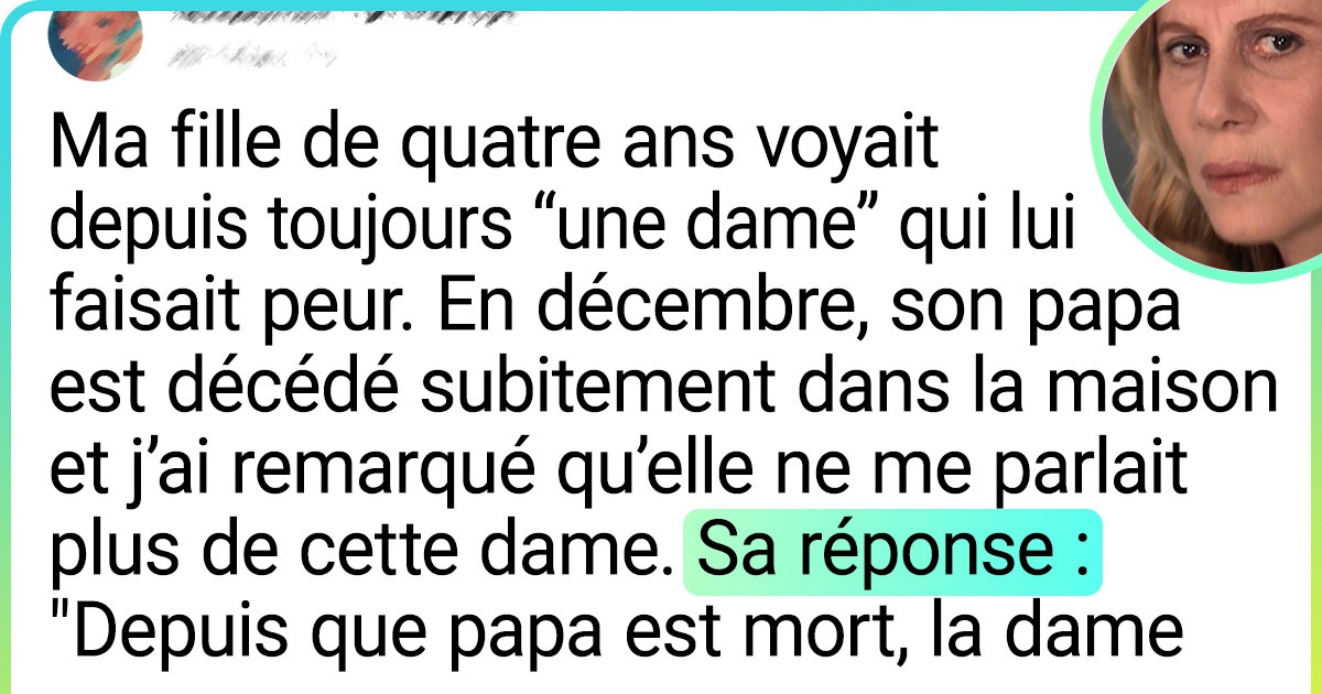 15 + Lecteurs de Sympa nous racontent les choses inexplicables qu’ils ont entendu dire par un enfant