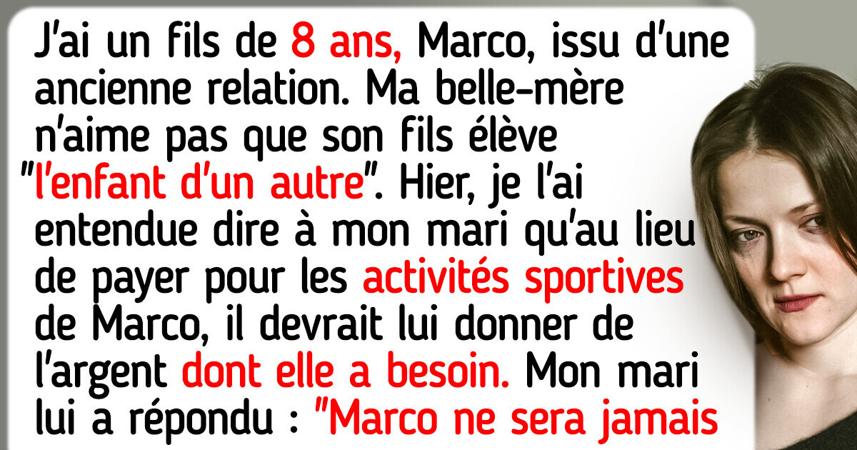 J’ai entendu une conversation atroce entre mon mari et sa mère