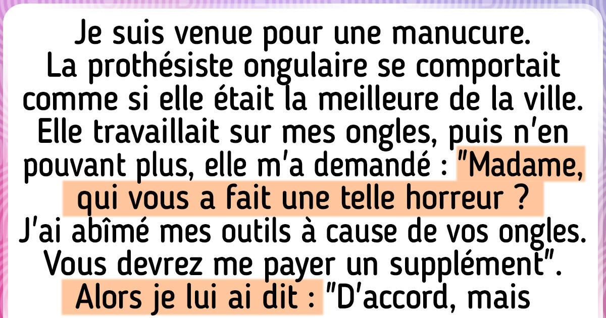 15 Histoires surprenantes de prothésistes ongulaires et de leurs clientes