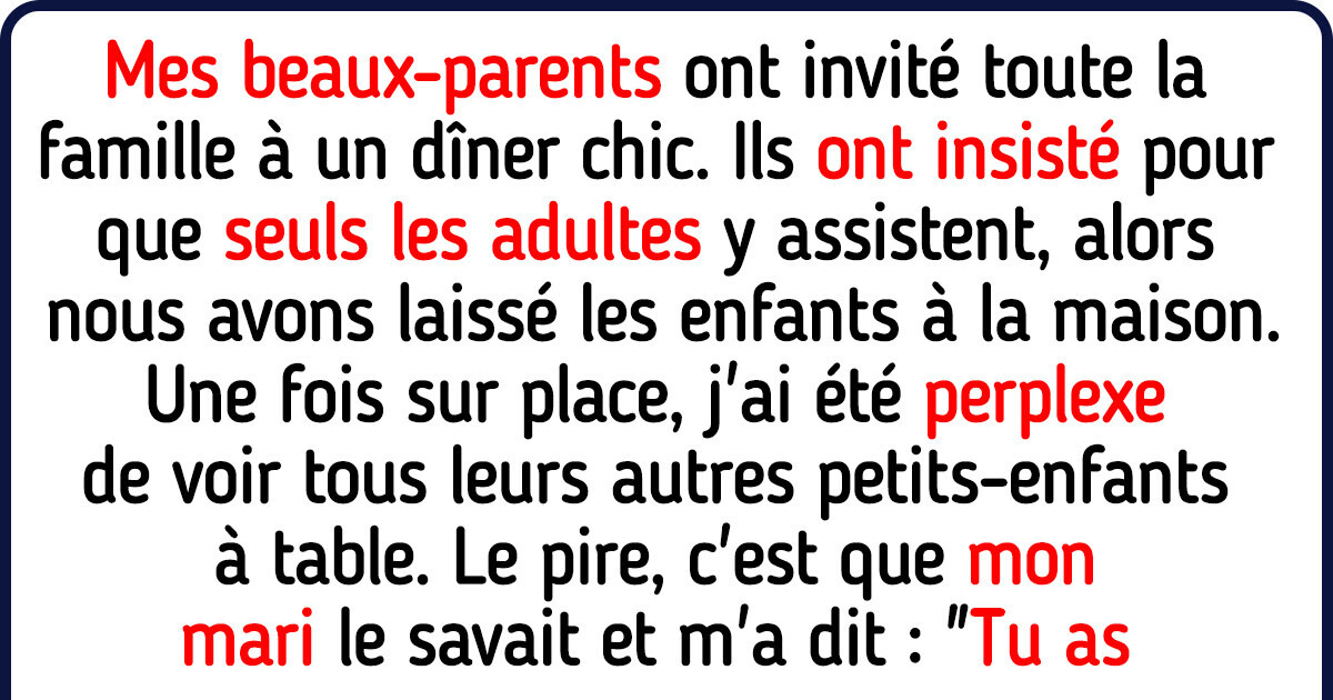 Mes beaux-parents ont invité tout le monde à une réunion de famille — sauf mes enfants Mes beaux-parents ont invité tout le monde à une réunion de famille — sauf mes enfants
