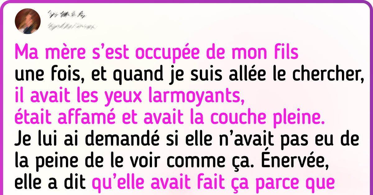 Ma mère n’a pas changé la couche de mon fils et maintenant, elle refuse de s’occuper de lui